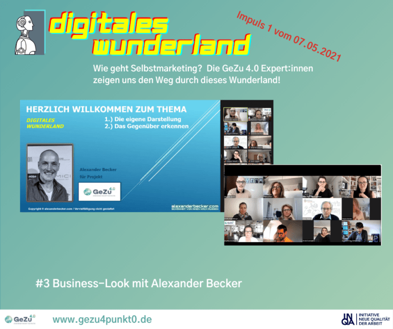 Schritt 3 der Reise durch digitales Wunderland ist gemacht – Business-Look und Optik in digitalen Kontexten mit Alexander Becker